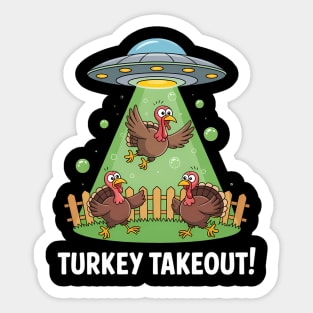 Thanksgiving Alien UFO Turkey Takeout Sticker
